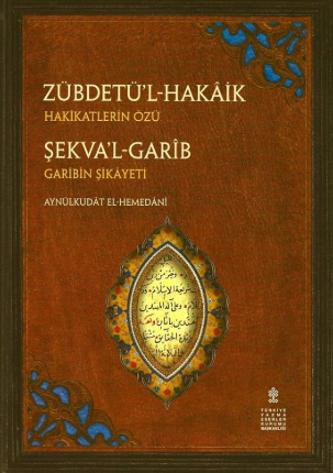 Hakikatlerin Özü, Zübdetü’l-Hakâik